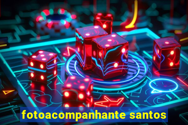 fotoacompanhante santos